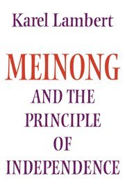 Karel Lambert - Meinong and the Principle of Independence, Inbunden