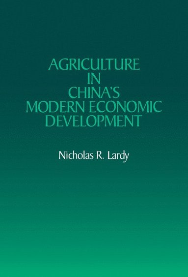 bokomslag Agriculture in China's Modern Economic Development