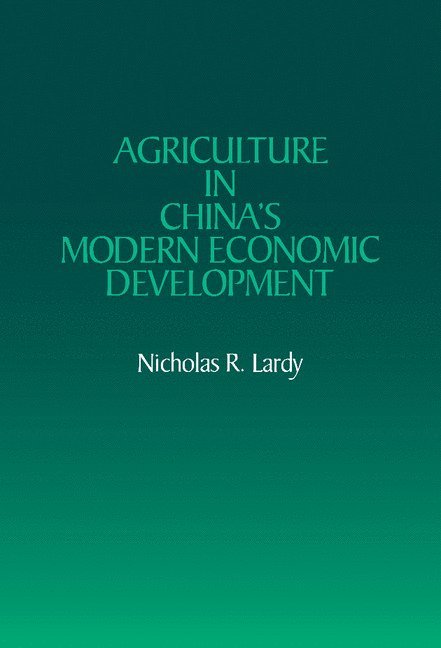 Agriculture in China's Modern Economic Development 1