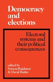 Vernon Bogdanor, David Butler - Democracy and Elections, Inbunden
