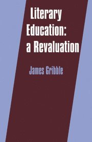 James Gribble - Literary Education, Inbunden