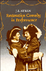 J. L. Styan - Restoration Comedy in Performance, Inbunden