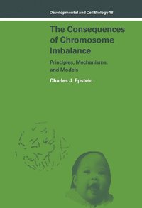 bokomslag The Consequences of Chromosome Imbalance
