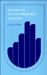 Louis Lyons - Statistics for Nuclear and Particle Physicists, Inbunden