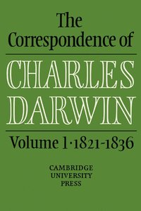 bokomslag The Correspondence of Charles Darwin: Volume 1, 1821-1836