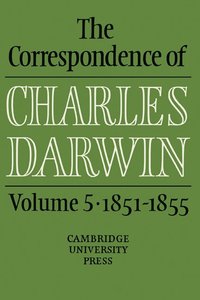 bokomslag The Correspondence of Charles Darwin: Volume 5, 1851-1855
