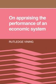 On Appraising the Performance of an Economic System