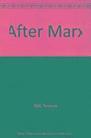 Terence Ball, James Farr - After Marx, Inbunden