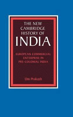 bokomslag European Commercial Enterprise in Pre-Colonial India