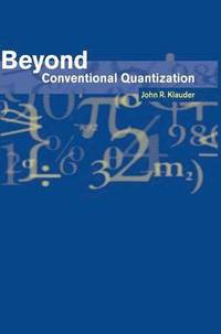 bokomslag Beyond Conventional Quantization