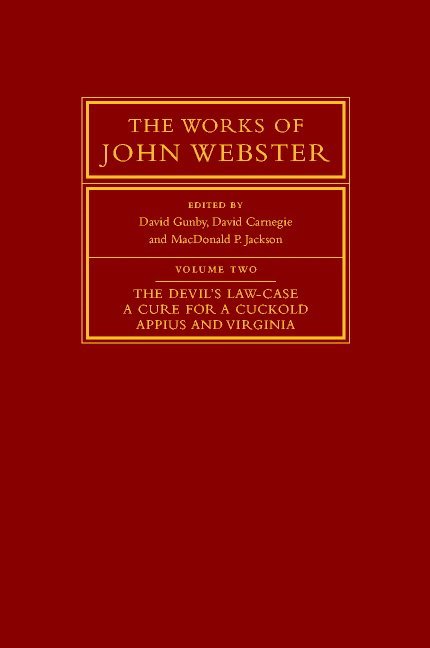 The Works of John Webster 1