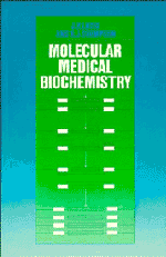 Molecular Medical Biochemistry