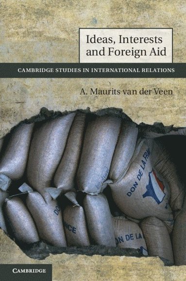 bokomslag Ideas, Interests and Foreign Aid