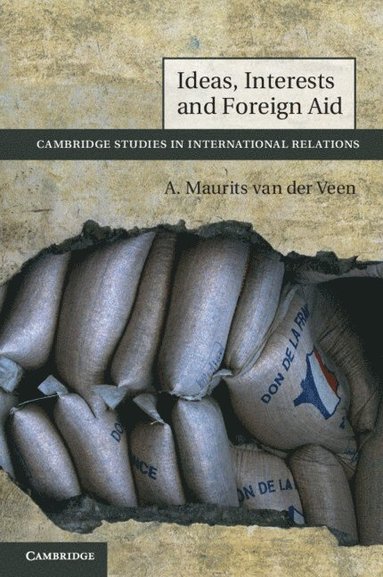 bokomslag Ideas, Interests and Foreign Aid