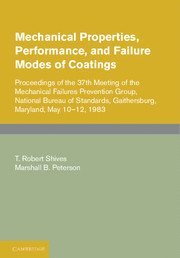 bokomslag Mechanical Properties, Performance, and Failure Modes of Coatings