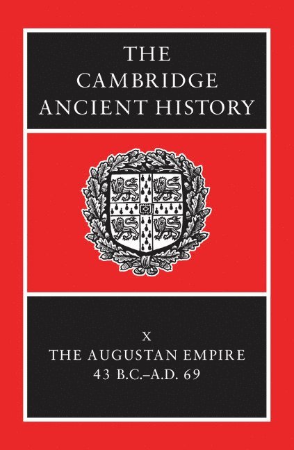 Alan K. (University of Oxford) Bowman, New Jersey) Champlin, Edward (Princeton University, Andrew (University of Oxford) Lintott, Alan K. Bowman, Edward Champlin, Alan K Bowman, Andrew Lintott - The Cambridge Ancient History, Inbunden