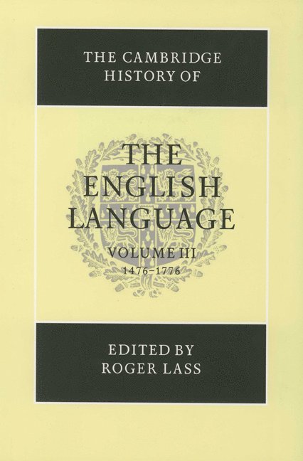 The Cambridge History of the English Language 1