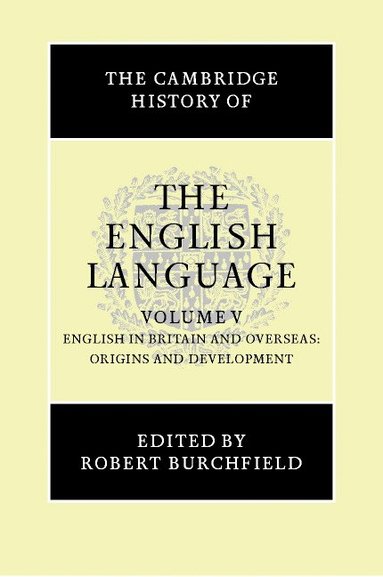 bokomslag The Cambridge History of the English Language