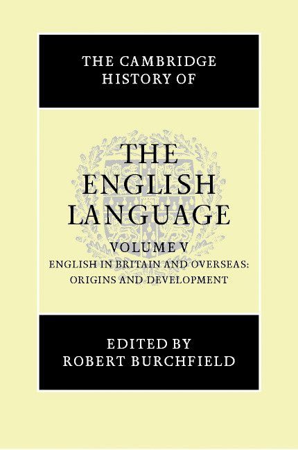 The Cambridge History of the English Language 1