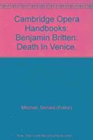 Benjamin Britten: Death in Venice