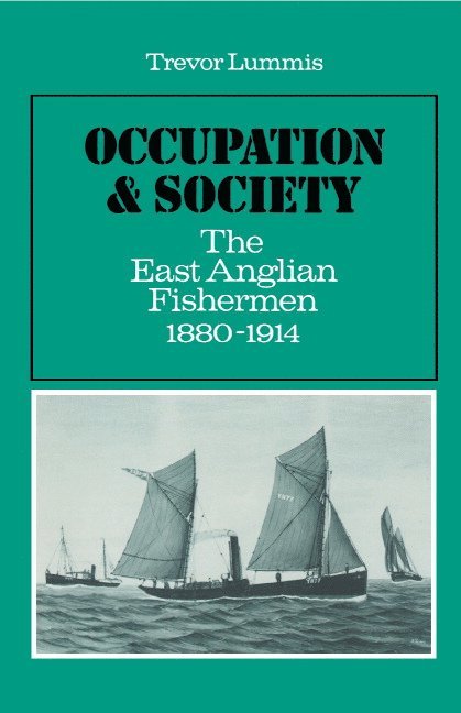 Trevor Lummis - Occupation and Society, Inbunden