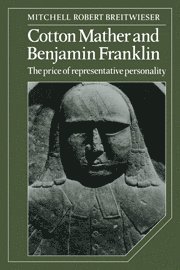 Cotton Mather and Benjamin Franklin