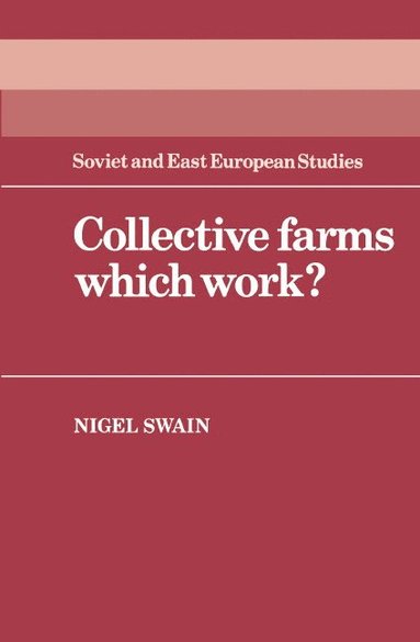 bokomslag Collective Farms which Work?