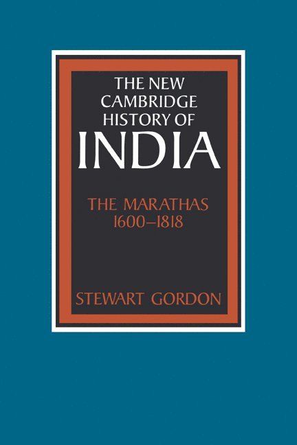 The Marathas 1600-1818 1