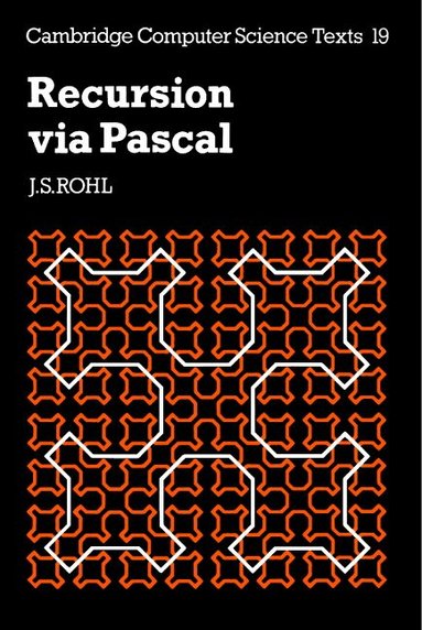 Rohl - Recursion via Pascal, Häftad