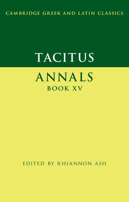 Tacitus: Annals Book XV 1