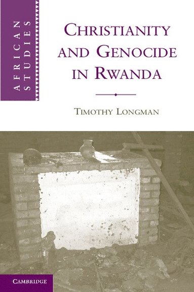 bokomslag Christianity and Genocide in Rwanda