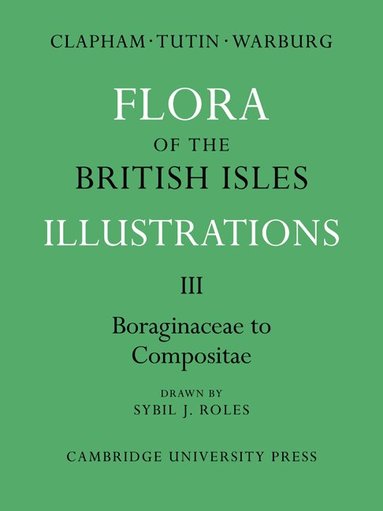 A. R. Clapham, T. G. Tutin, E. F. Warburg - Flora of the British Isles, Häftad