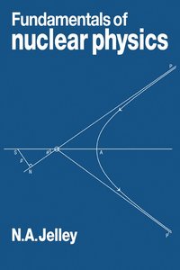 bokomslag Fundamentals of Nuclear Physics