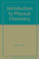 Introduction to Physical Chemistry
