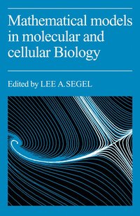 bokomslag Mathematical Models in Molecular Cellular Biology