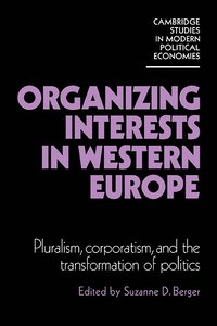 bokomslag Organizing Interests in Western Europe