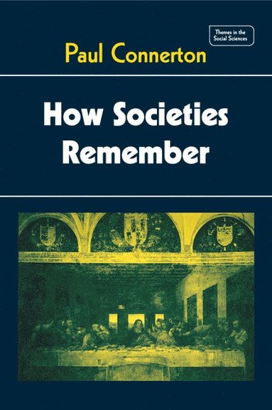 bokomslag How Societies Remember