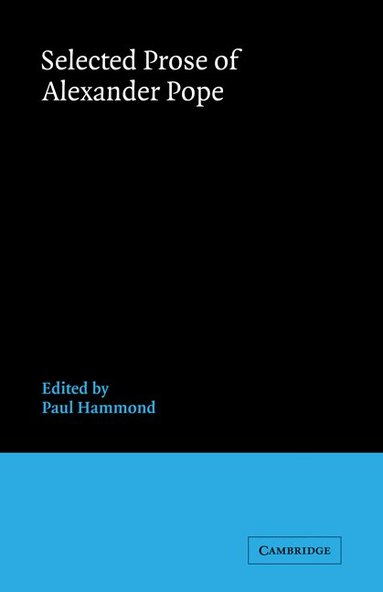 Hammond World Atlas Corporation, Paul Hammond - Selected Prose of Alexander Pope, Häftad