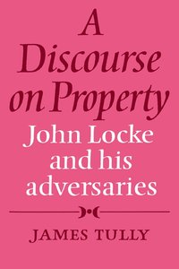bokomslag A Discourse on Property