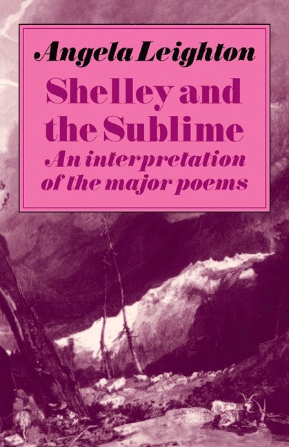 Shelley and the Sublime 1
