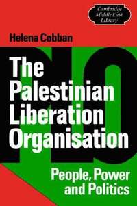 bokomslag The Palestinian Liberation Organisation