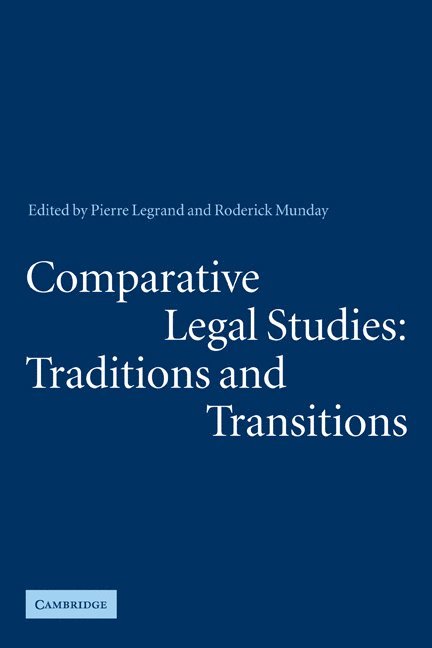 Comparative Legal Studies: Traditions and Transitions 1