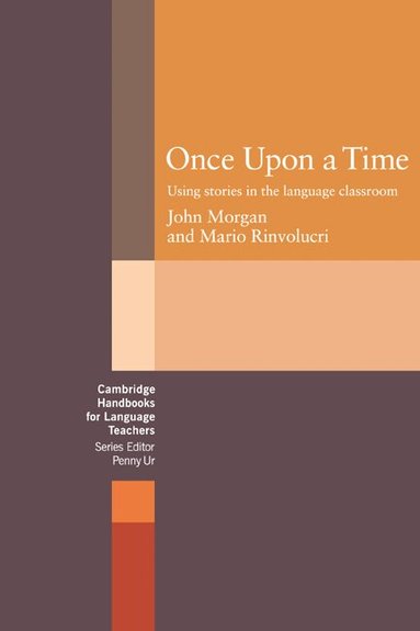 John Morgan, Mario Rinvolucri, Penny Ur - Once upon a Time, Häftad