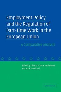 bokomslag Employment Policy and the Regulation of Part-time Work in the European Union