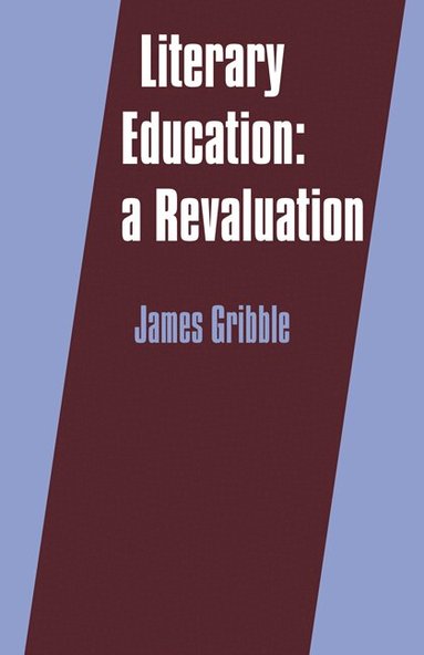 James Gribble - Literary Education, Häftad