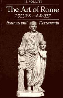 bokomslag Art of Rome, C. 753 B.C.-A.D. 337