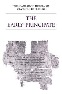 bokomslag The Cambridge History of Classical Literature: Volume 2, Latin Literature, Part 4, The Early Principate