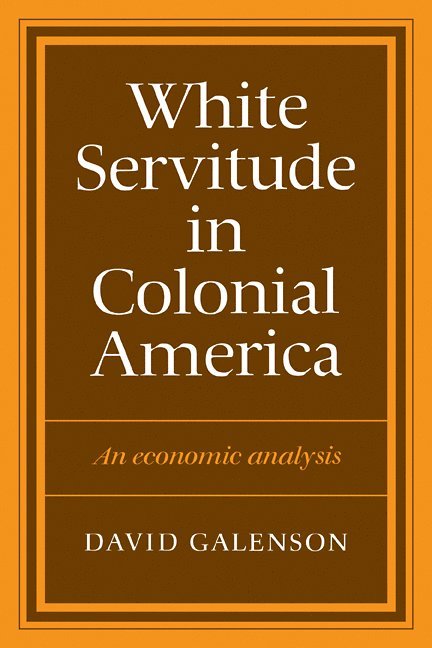 White Servitude in Colonial America