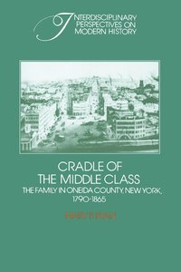 bokomslag Cradle of the Middle Class