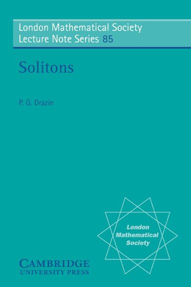 P. G. Drazin, N. J. Hitchin - Solitons, Häftad